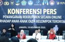Konferensi Pers Penanganan Rekrutmen Secara Online Terhadap Anak-anak oleh Kelompok Terorisme